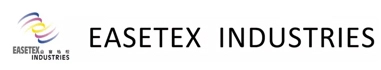 Easetex Industries Co.,Ltd